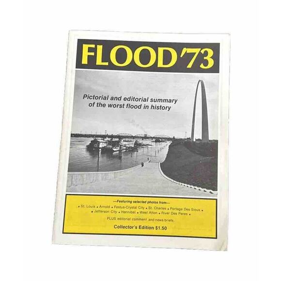 St Louis MO Flood 1973 & 1993 Pictorial and Editorial Summary Collector Edition - Picture 2 of 6